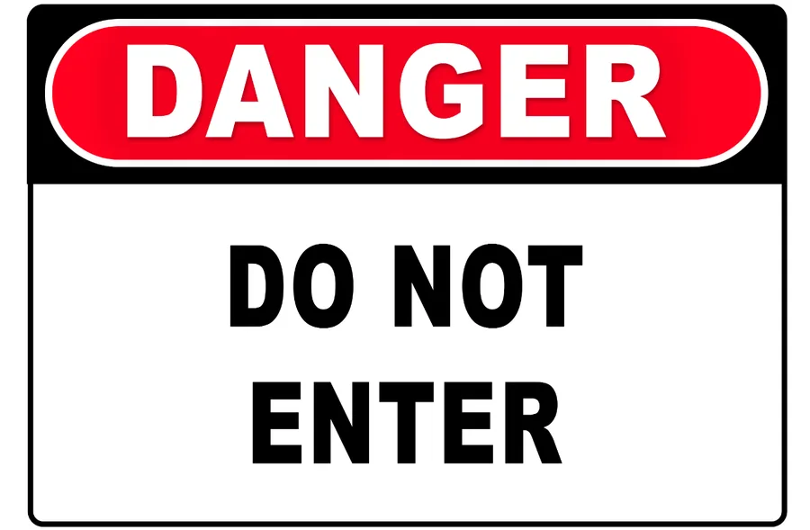 Danger Do Not Enter — Prohibition Signs safety sign