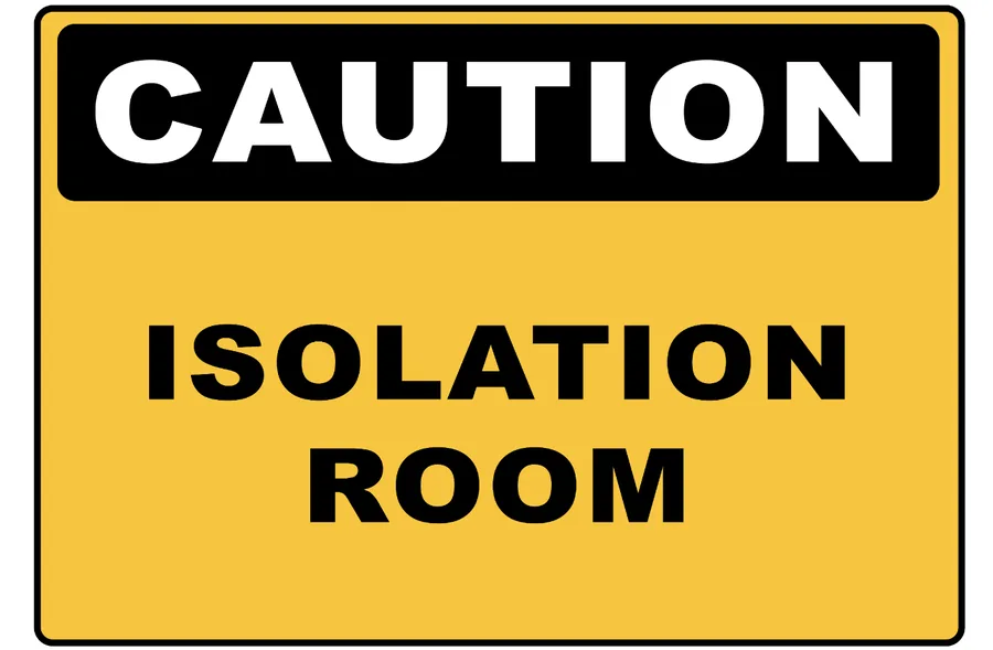 Isolation Room Warning — Warning Signs safety sign