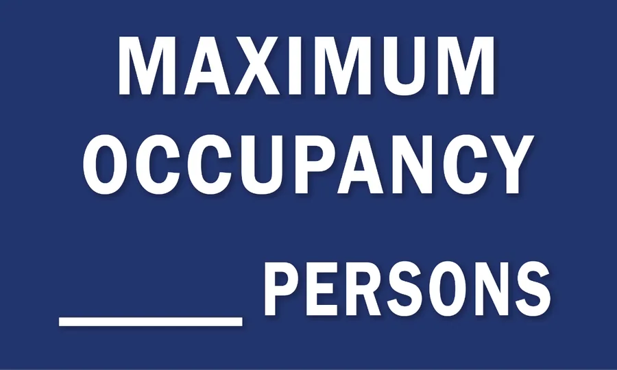 Occupancy Limit Sign — Workplace Safety safety sign