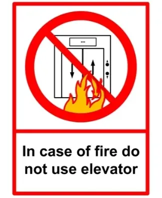 No Lift During Fire — Fire Safety safety sign