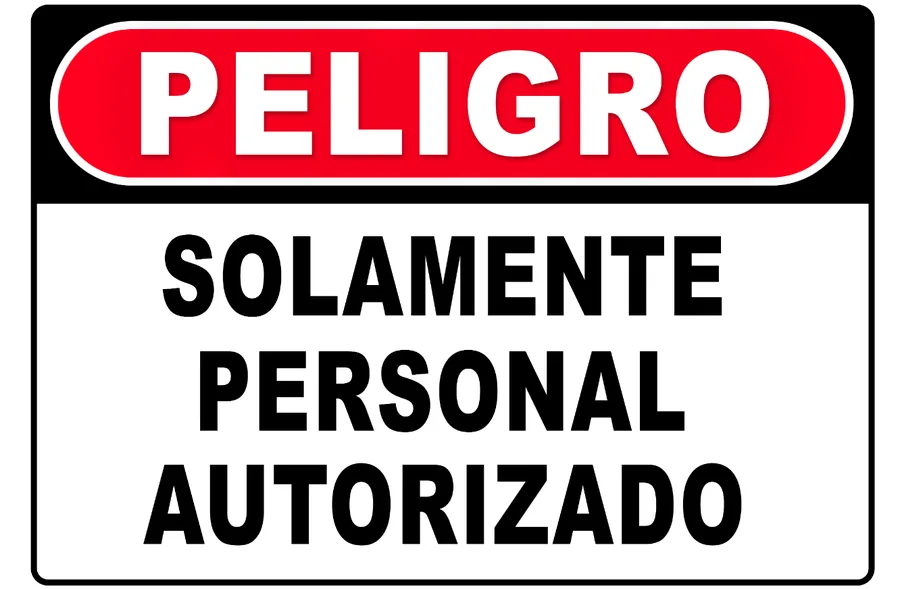 Personal Autorizado — Prohibition Signs safety sign