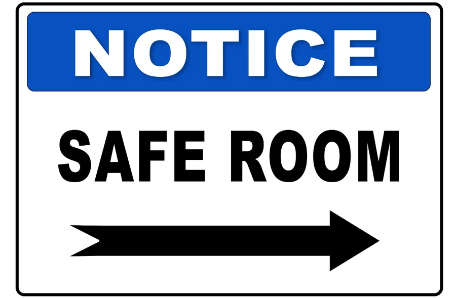 Safe Room Notice Right — Emergency Signs safety sign
