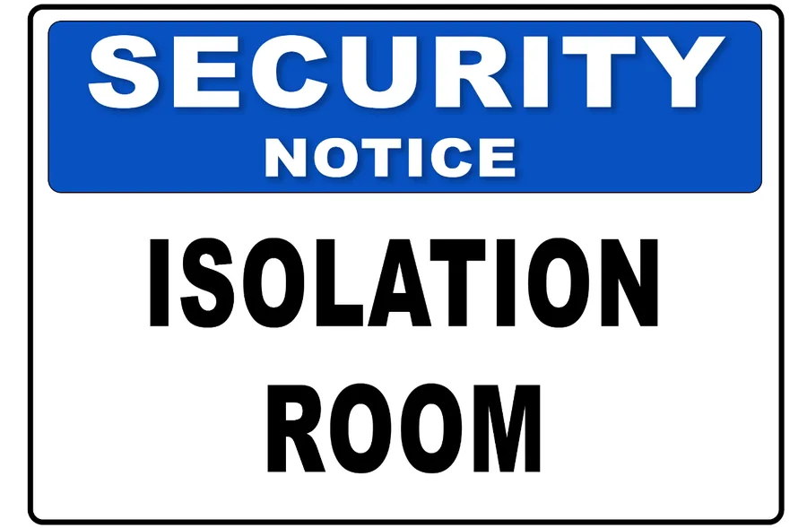 Isolation Notice Blue — Warning Signs safety sign