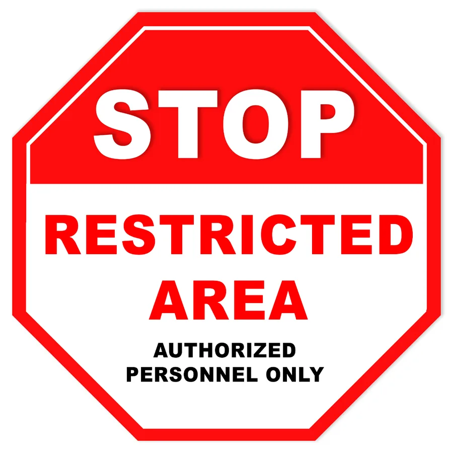 Stop Restricted Area — Prohibition Signs safety sign
